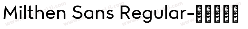 Milthen Sans Regular字体转换